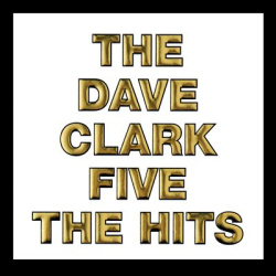 The Dave Clark Five - The Hits (CD)