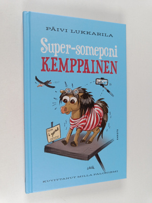 Päivi Lukkarila : Super-someponi Kemppainen