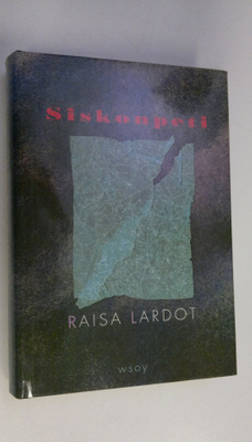 Raisa Lardot : Siskonpeti