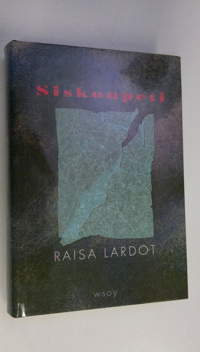 Raisa Lardot : Siskonpeti