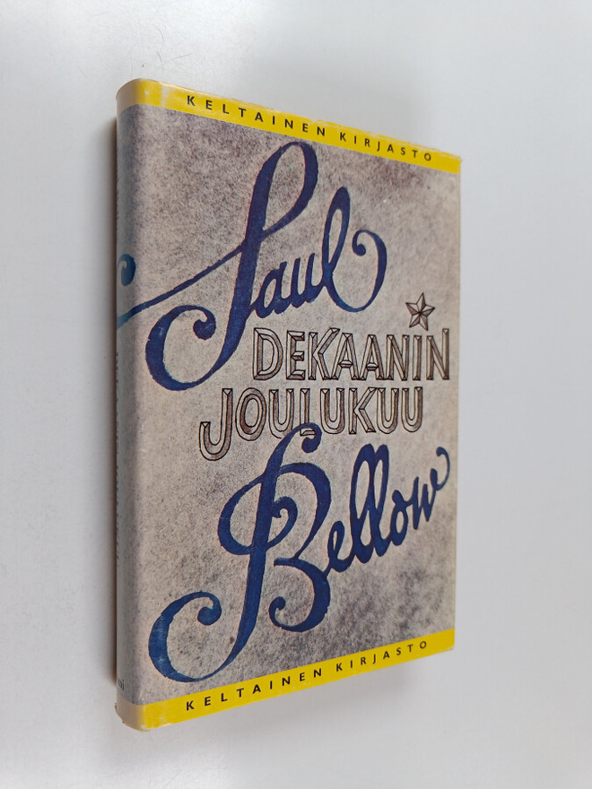 Saul Bellow : Dekaanin joulukuu