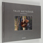 Mika Honkalinna : Talo metsässä - pikkukuva 1