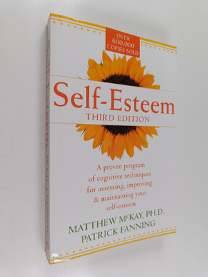 Matthew McKay : Self-esteem