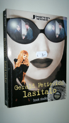 Gerald Petievich : Lasitalo
