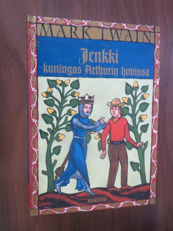 Mark Twain: Jenkki kuningas Arthurin hovissa