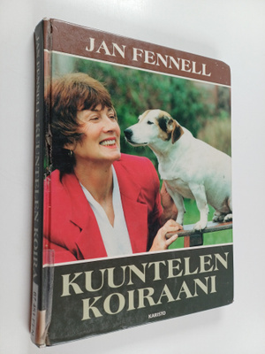 Jan Fennell : Kuuntelen koiraani
