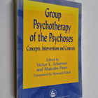 Victor L. Schermer : Group Psychotherapy of the Psychoses - pikkukuva 1