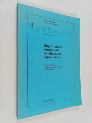 Mikko Lehtonen : Kirjallisuuden kategoriasta kirjoittamis...