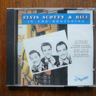 Elvis, Scotty & Bill: In the Beginning - pikkukuva 1
