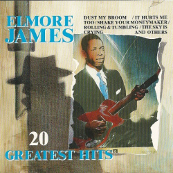 Elmore James - 20 Greatest Hits (CD)