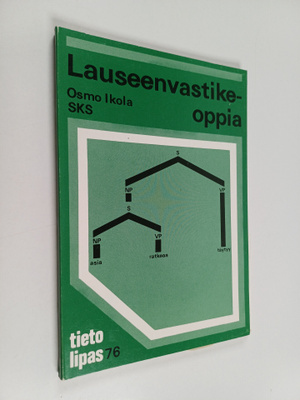 Osmo Ikola : Lauseenvastikeoppia : Nykysuomen lauseenvast...