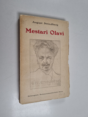August Strindberg : Mestari Olavi : viisinäytöksinen näyt...