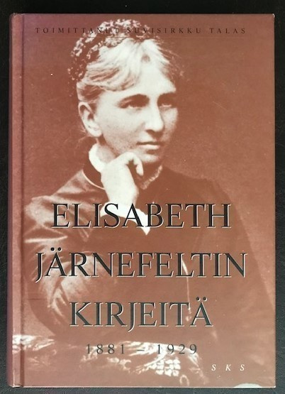 Elisabeth Järnefeltin kirjeitä 1881-1929