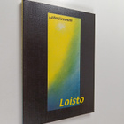 Leila Simonen : Loisto (signeerattu) - pikkukuva 1