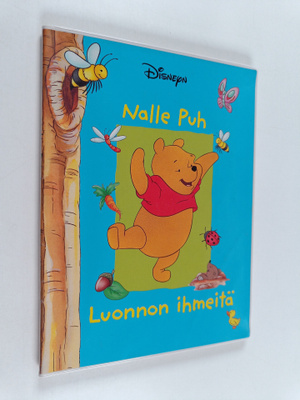 Walt Disney : Nalle Puh : luonnon ihmeitä
