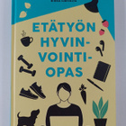Riikka Ilmivalta ym. : Etätyön hyvinvointiopas - pikkukuva 1