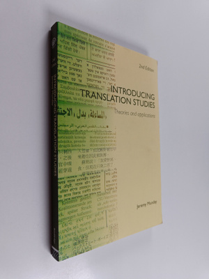Jeremy Munday : Introducing translation studies : theorie...