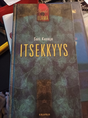 Sari Kuvaja Itsekkyys