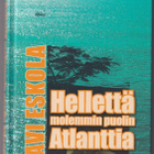 Olavi Eskola: Hellettä molemmin puolin Atlanttia - pikkukuva 1