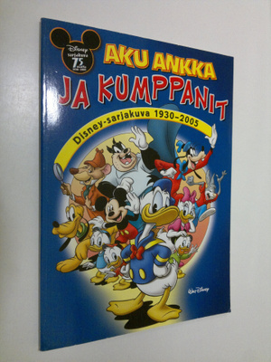 Walt Disney : Aku Ankka ja kumppanit : Disney-sarjakuva 1...