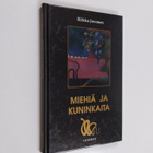 Riikka Juvonen : Miehiä ja kuninkaita - pikkukuva 1