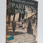 Tyyni Tuulio : Pariisin kävijä : petit parleur finnois-fr... - pikkukuva 1