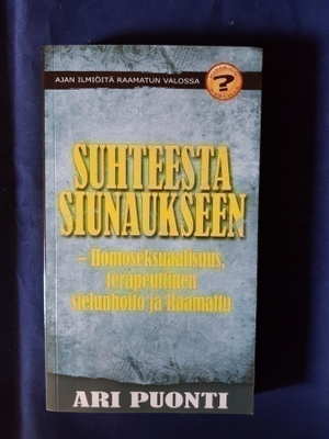 Puonti, Ari : Suhteesta siunaukseen