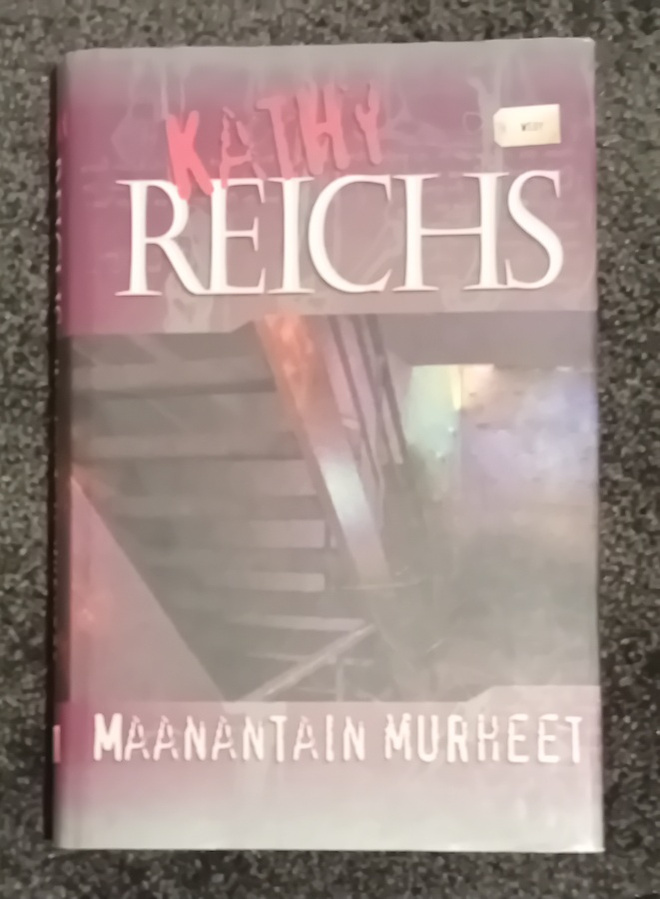 Kathy Reichs - Maanantain murheet