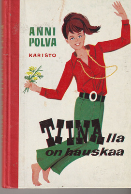 Anni Polva, Tiinalla on hauskaa
