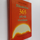 John A. Schindler ym. : Elämäniloa 365 päivää vuodessa - pikkukuva 1