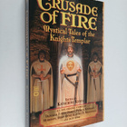 Katherine Kurtz : Crusade of Fire - Mystical Tales of the... - pikkukuva 1