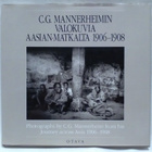 C. G. Mannerheimin valokuvia Aasian-matkalta (sid.) - pikkukuva 1