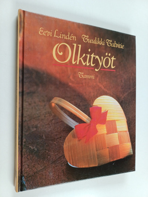Eevi Linden ym. : Olkityöt