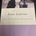 ITALO CALVINO: JOS TALVIYÖNÄ MATKAMIES - pikkukuva 1