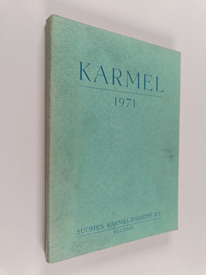 Karmel 1971 (vuosikerta) : Raamatun ja Israelin puolesta