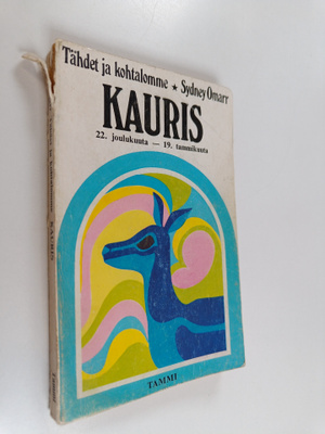 Sydney Omarr : Tähdet ja kohtalomme : Kauris 22. joulukuu...