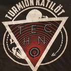 Turmion Kätilöt : Techno - paita - pikkukuva 3