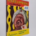 Outsider : Pekka Lipposen seikkailuja 35 : Fakiirin kosto - pikkukuva 1
