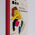 Terttu Pajunen-Kivikäs : Tyttökolmikko : Nuorisonromaani - pikkukuva 1