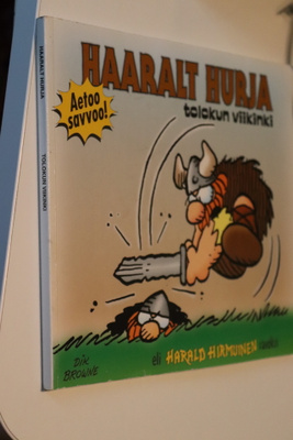 Haaralt Hurja Tolokun viikinki ( Harald Hirmuinen savoksi )