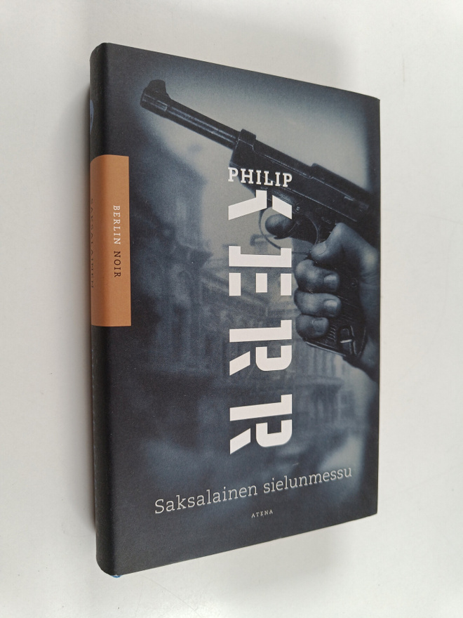 Philip Kerr : Saksalainen sielunmessu
