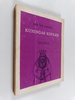 Eugene Ionesco : Kuningas kuolee