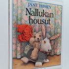 Jane Hissey : Nallukan housut - pikkukuva 1