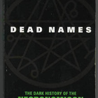 Dead Names: The Dark History of the Necronomicon - pikkukuva 1