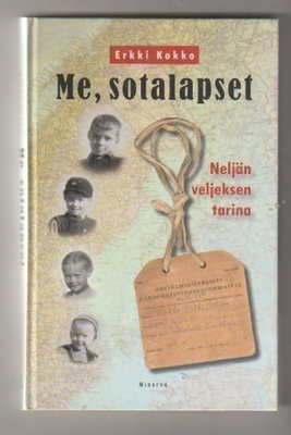 Erkki Kokko: Me, sotalapset