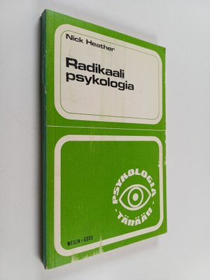 Nick Heather : Radikaali psykologia