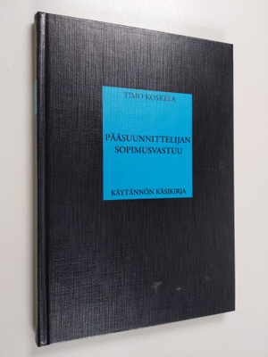 Timo Koskela : Pääsuunnittelijan sopimusvastuu