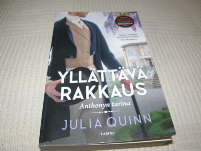 Julia Quinn Yllättävä rakkaus - Anthonyn tarina  -nid