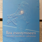 Päivi Arjas - Iloa esiintymiseen: muusikon psyykkinen.. - pikkukuva 1