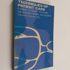 Clarence E. Zimmerman : Techniques of patient care : a ma... - pikkukuva 1